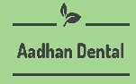 Aadhan Dental Care|Clinics|Medical Services