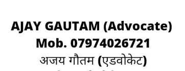 Ajay Gautam Advocate Jabalpur|Legal Services|Professional Services