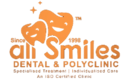 All Smiles Dental|Hospitals|Medical Services