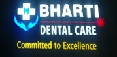 Bharti Dental Care|Diagnostic centre|Medical Services