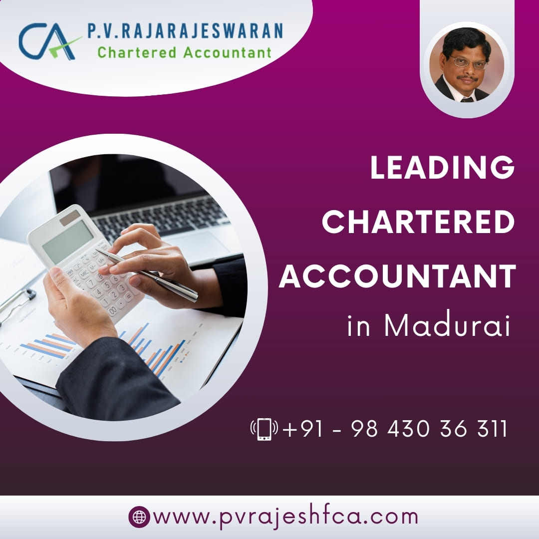  Chartered Accountant in Madurai - Rajarajeswaran P.V. Professional Services | Accounting Services