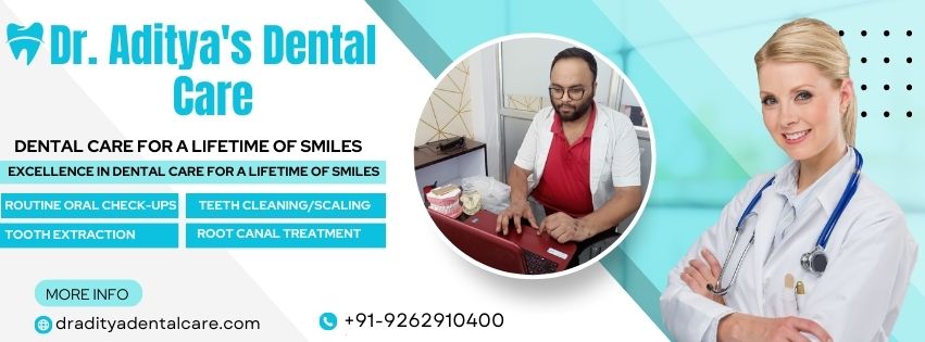 Dr Aditya's Dental Care|Healthcare|Medical Services