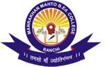 Manrakhan Mahto B.Ed. College|Colleges|Education