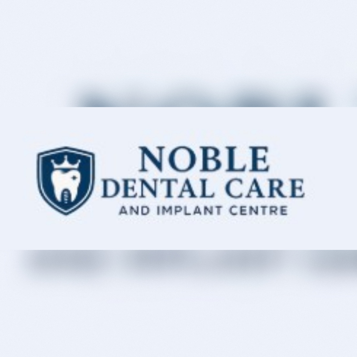 Noble Dental Care & Implant Centre|Dentists|Medical Services