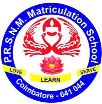 P.R.Sidha Naidu Memorial Matriculation School|Colleges|Education