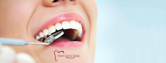 Parth Dental Clinic|Healthcare|Medical Services