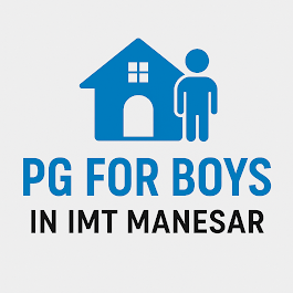 PG For Boys In IMT Manesar|Resort|Accomodation