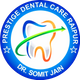 Prestige Dental Care|Diagnostic centre|Medical Services