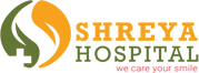 Shreya Hospital|Dentists|Medical Services