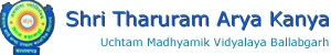 Shri Tharu Ram Arya Kanya Sr. Sec. School|Colleges|Education