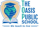 The Oasis Public School|Schools|Education