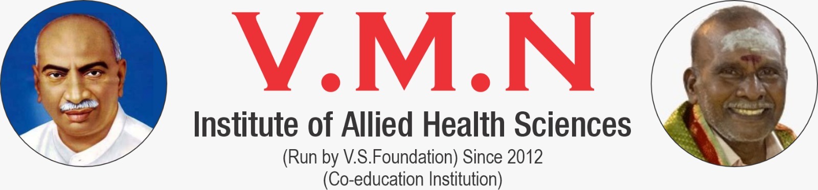 V.M.N Institute of Allied Health Sciences|School|Education