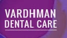 Vardhman Dental Care|Diagnostic centre|Medical Services