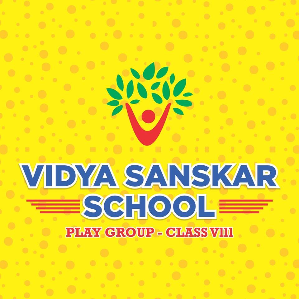 Vidya Sanskar School|Schools|Education