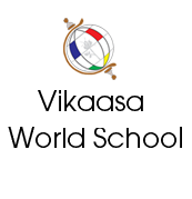 Vikaasa World School|Colleges|Education