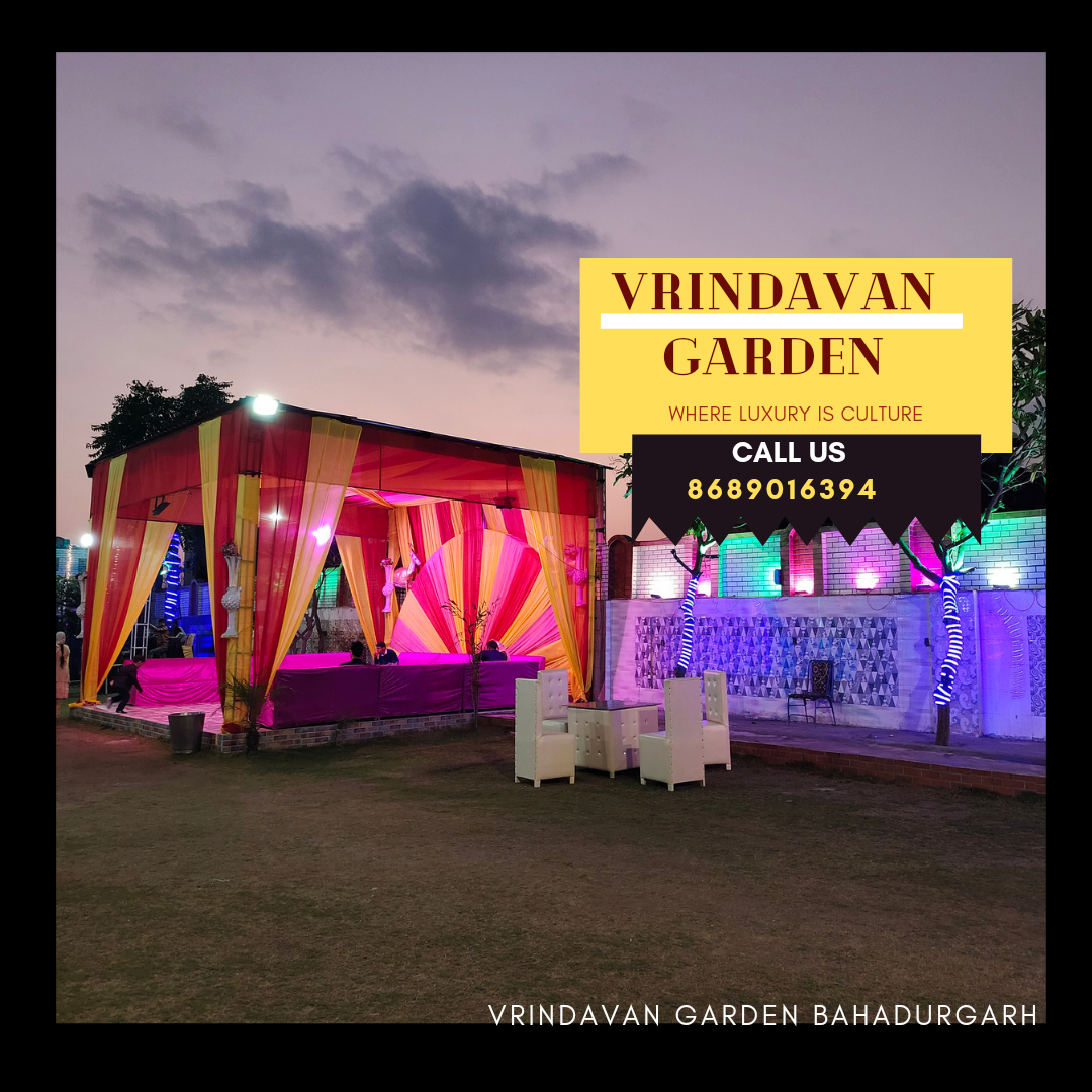 VRINDAVAN GARDEN, BAHADURGARH|Wedding Planner|Event Services